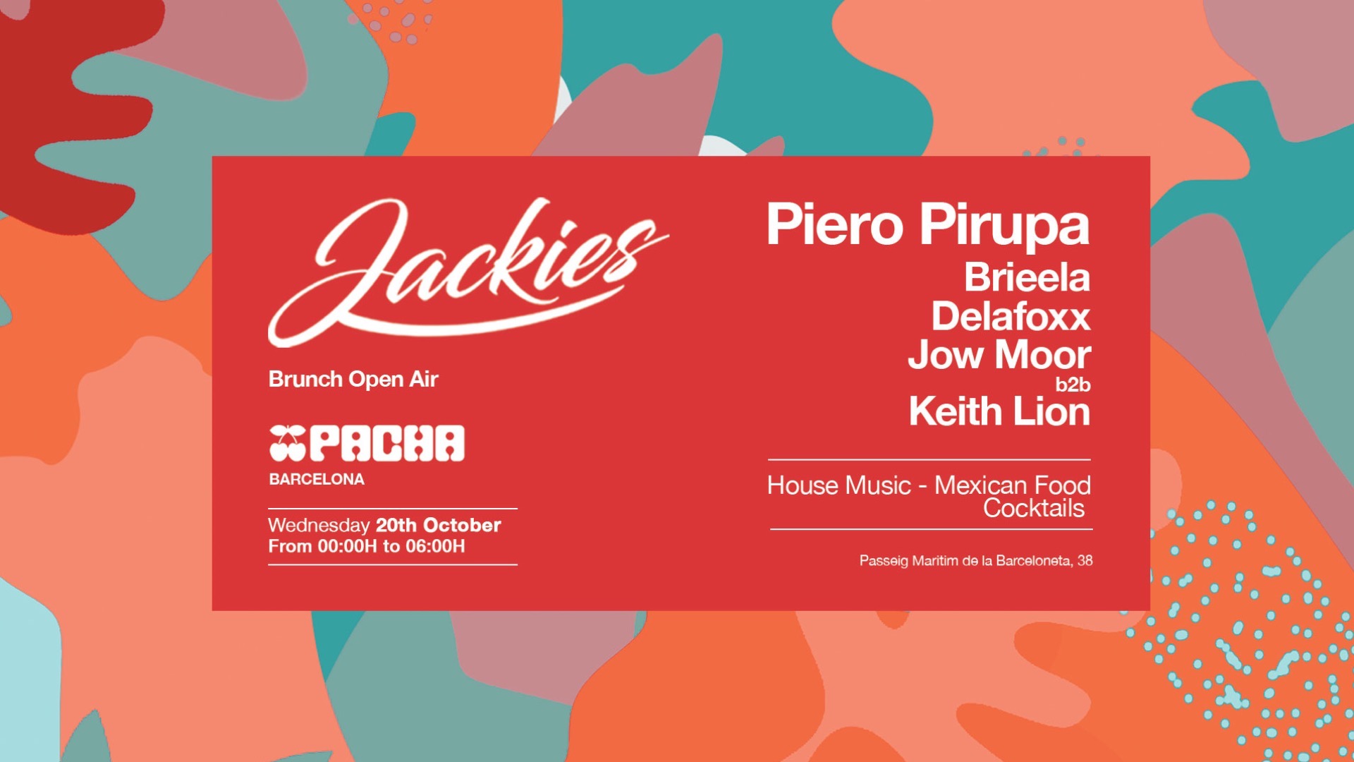 Pacha Barcelona pres. JACKIES w/ Piero Pirupa, Brieela, Delafoxx, Jow Moor b2b Keith Lion image