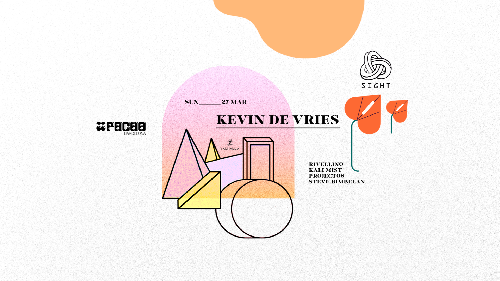 Pacha Barcelona pres. SIGHT & Valhalla w/ Kevin de Vries, Rivellino, Kali Mist & Project08 image