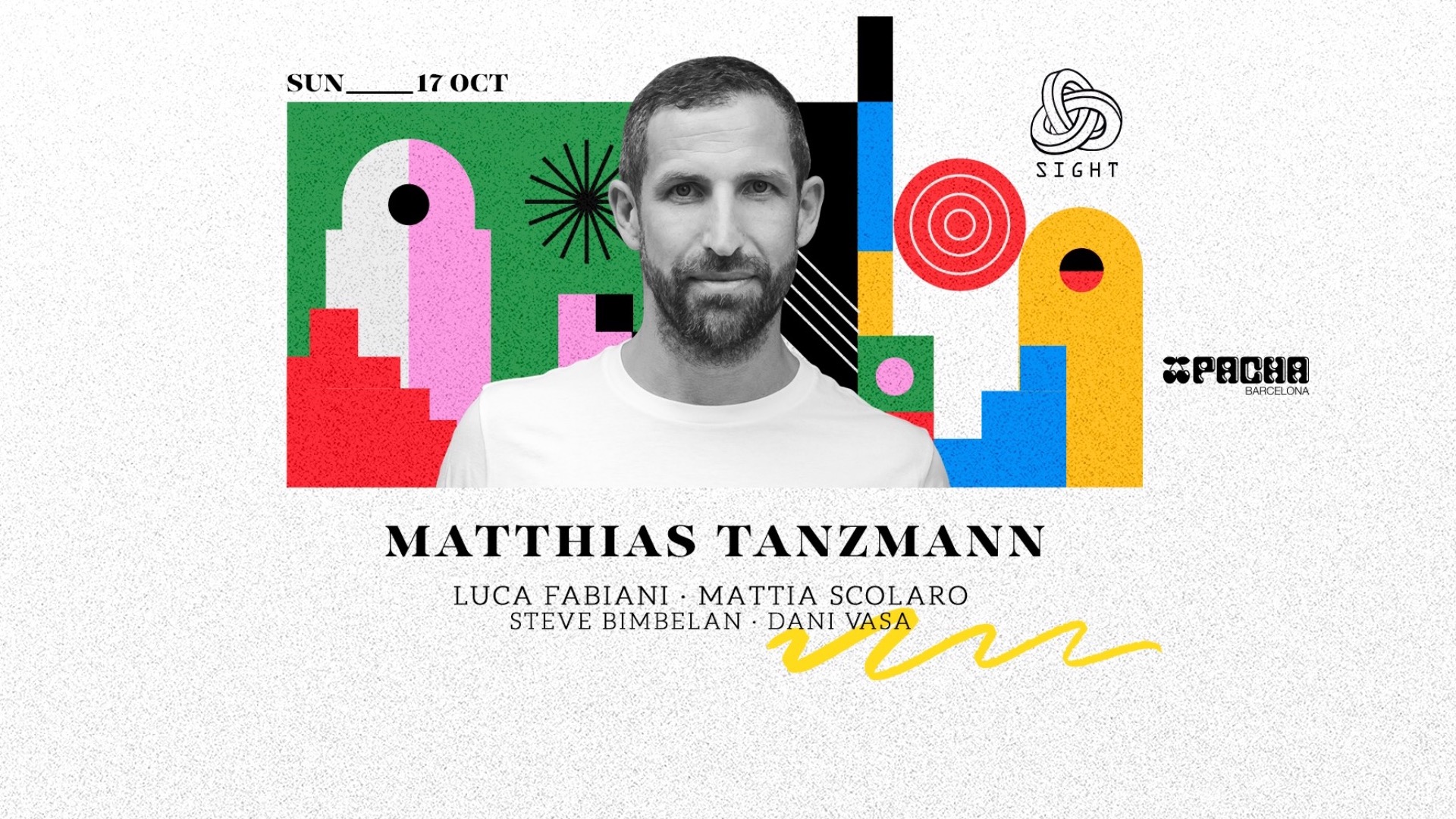 Pacha Barcelona pres. SIGHT w/ Matthias Tanzmann, Luca Fabiani, Mattia Scolaro, Steve Bimbelan, Dani Vasa image