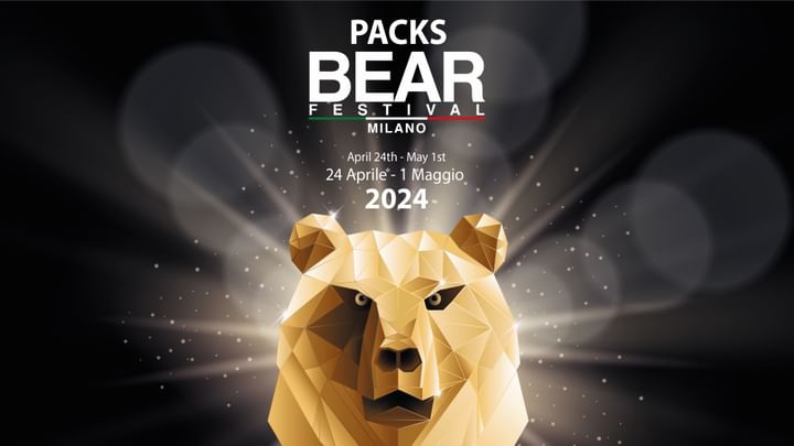 Cover for event: PACKs BEAR FESTIVAL MILANO 2024