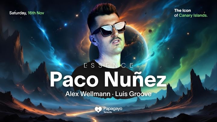 Cover for event: Paco Nuñez · Essence · Sat. 16th November