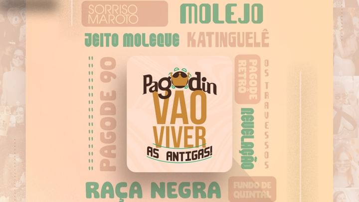 Cover for event: Pagodin #VaoViver "AS ANTIGAS" 3ª Edição