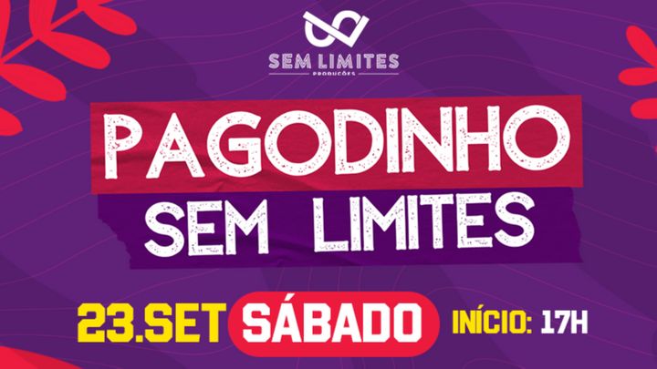 Cover for event: Pagodinho Sem Limites: Edição Niver DJ Xibata