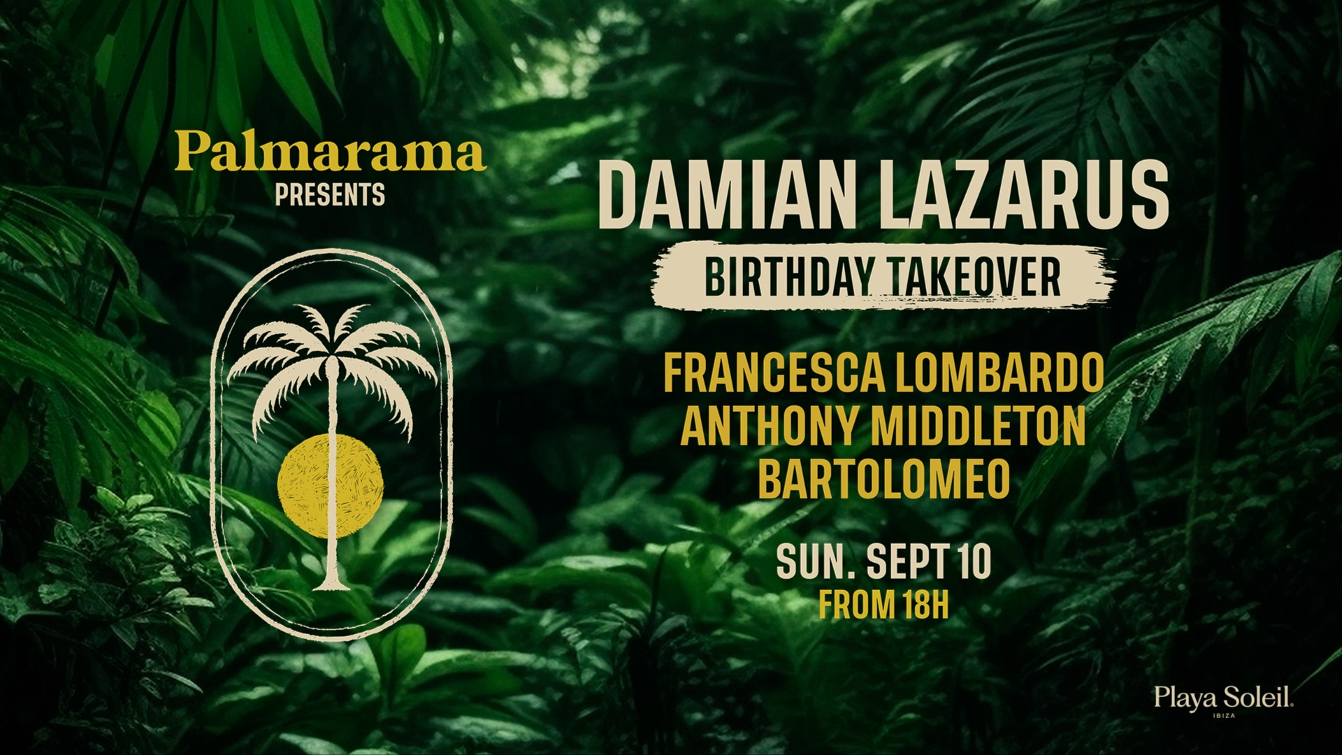 Palmarama Presents Damian Lazarus Birthday Takeover image
