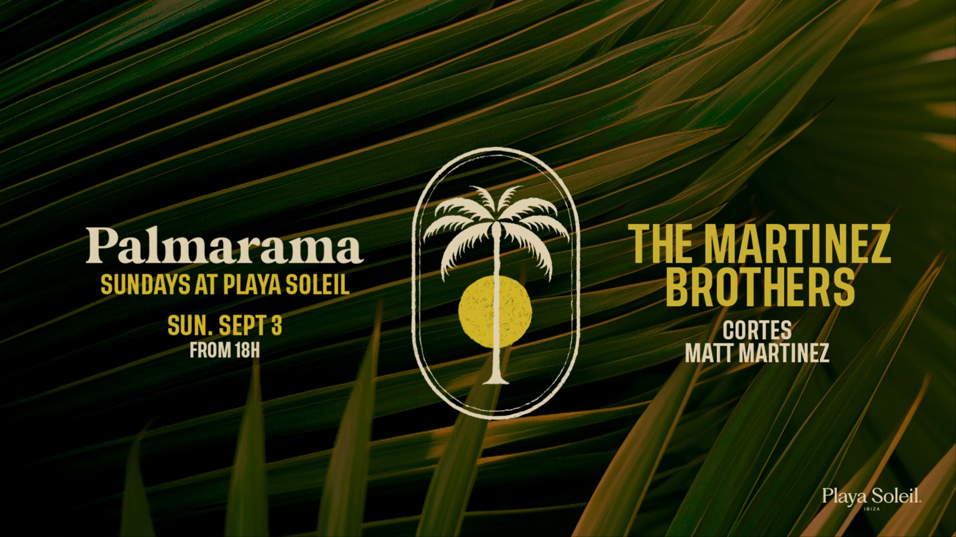 Palmarama Presents The Martinez Brothers