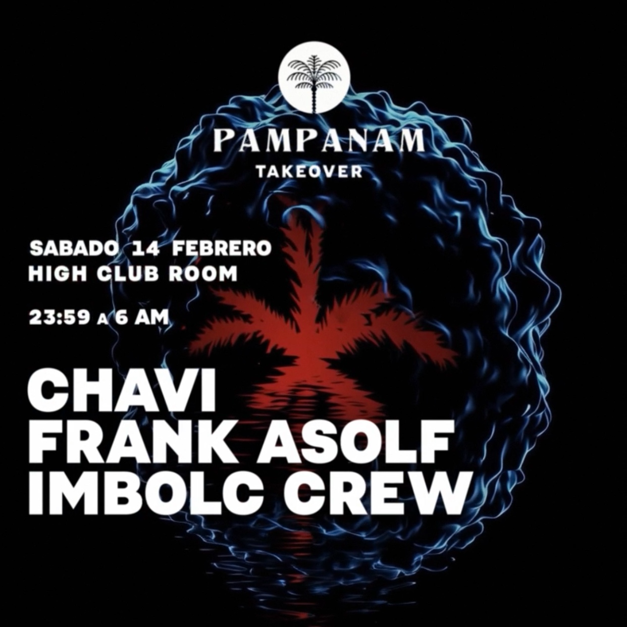 Pampanam Takeover w/ Chavi + Frannk Asolf + Imbolc crew image