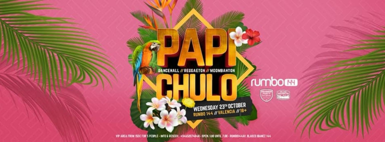 Papi Chulo - Erasmus Party / Dancehall // Reggaeton // Moombathon image