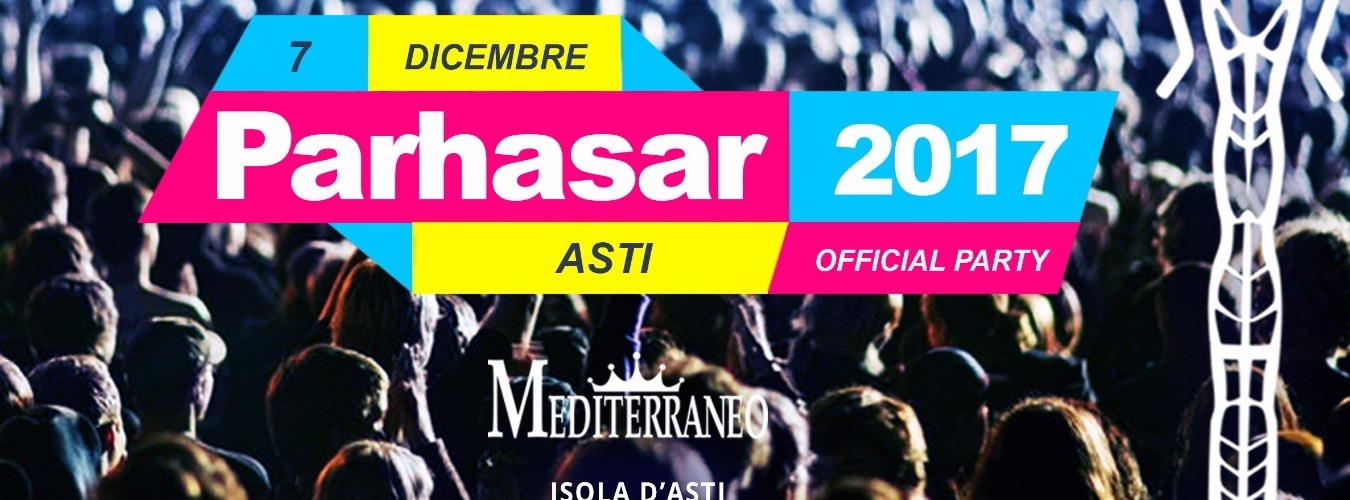 PARHASAR Official Party - MEDITERRANEO - Asti image