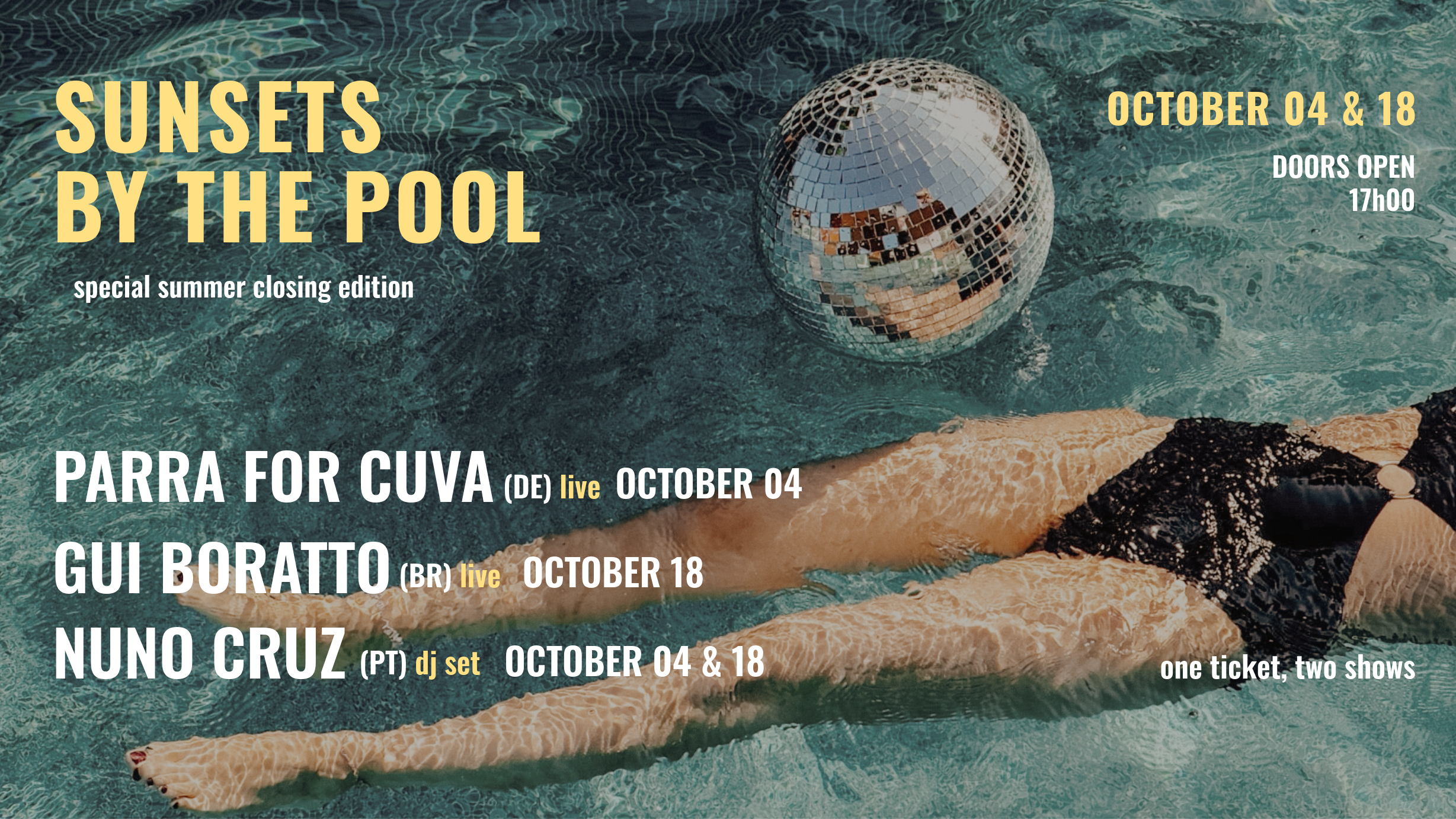 Parra for Cuva (Oct 04) + Gui Boratto (Oct 18) + Nuno Cruz - Sunsets by the Pool • Special Edition image