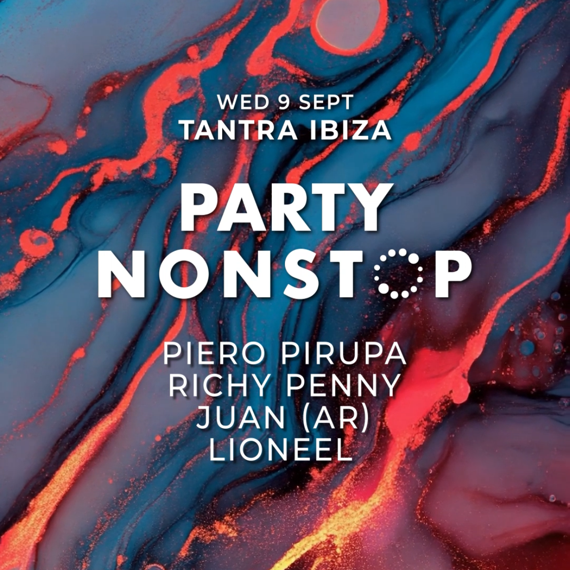PARTY NONSTOP w/ Piero Pirupa, Richy Penny, Juan, Lioneel