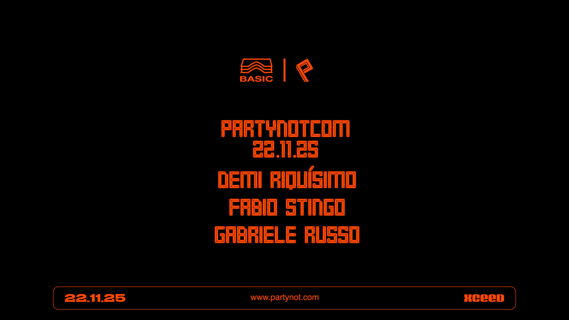 Partynotcom • Demi Riquisimo, Fabio Stingo, Gabriele Russo image