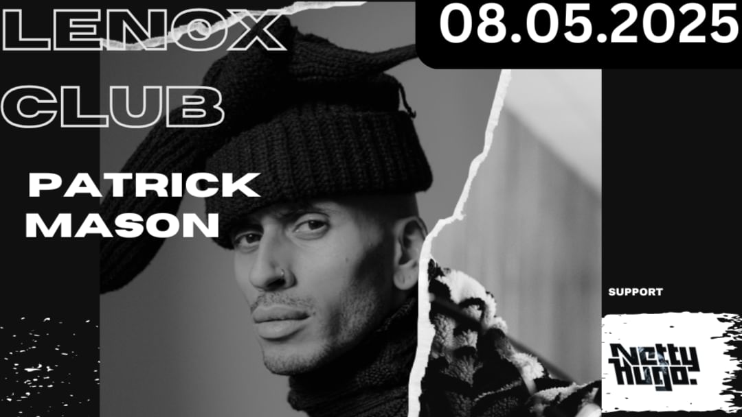 PATRICK MASON at Lenox Funktion one soundsystem, 3d Mapping, dancing show and more-Eventplakat