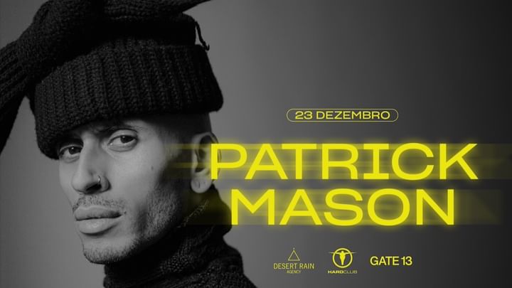 Cover for event: Patrick Mason | Hard Club Porto