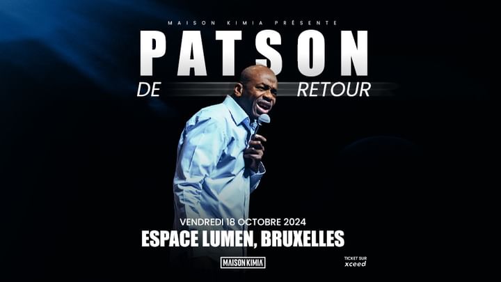 Cover for event: Patson : De retour • Espace Lumen, Bruxelles