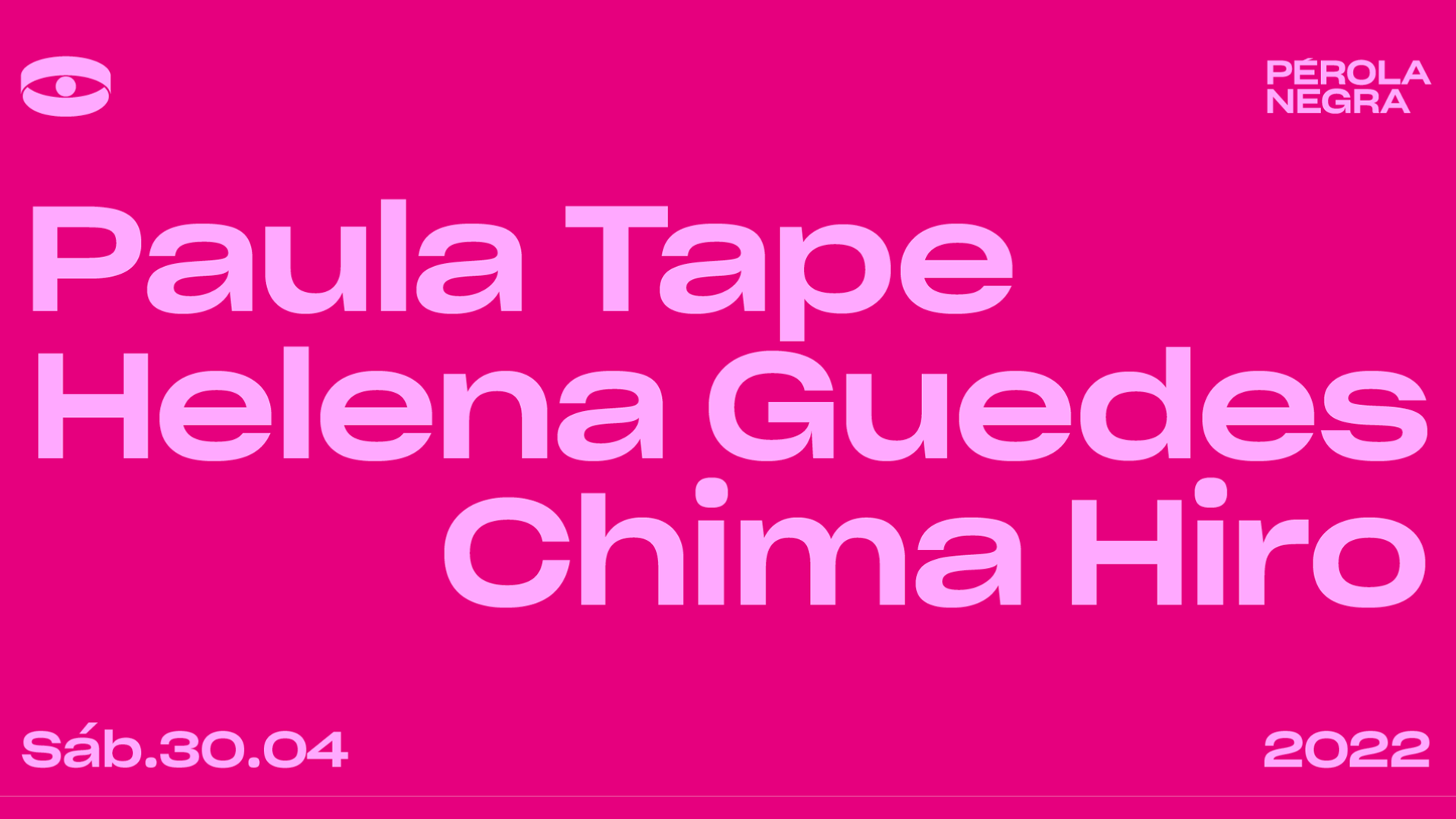 Paula Tape, Helena Guedes, Chima Hiro image