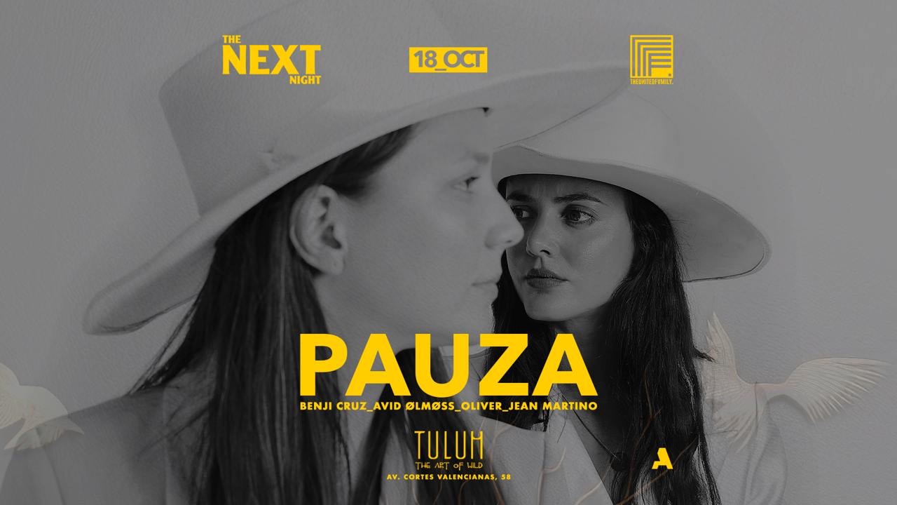 PAUZA w/ NEXT CLUB & THE UNITED FAMILY image