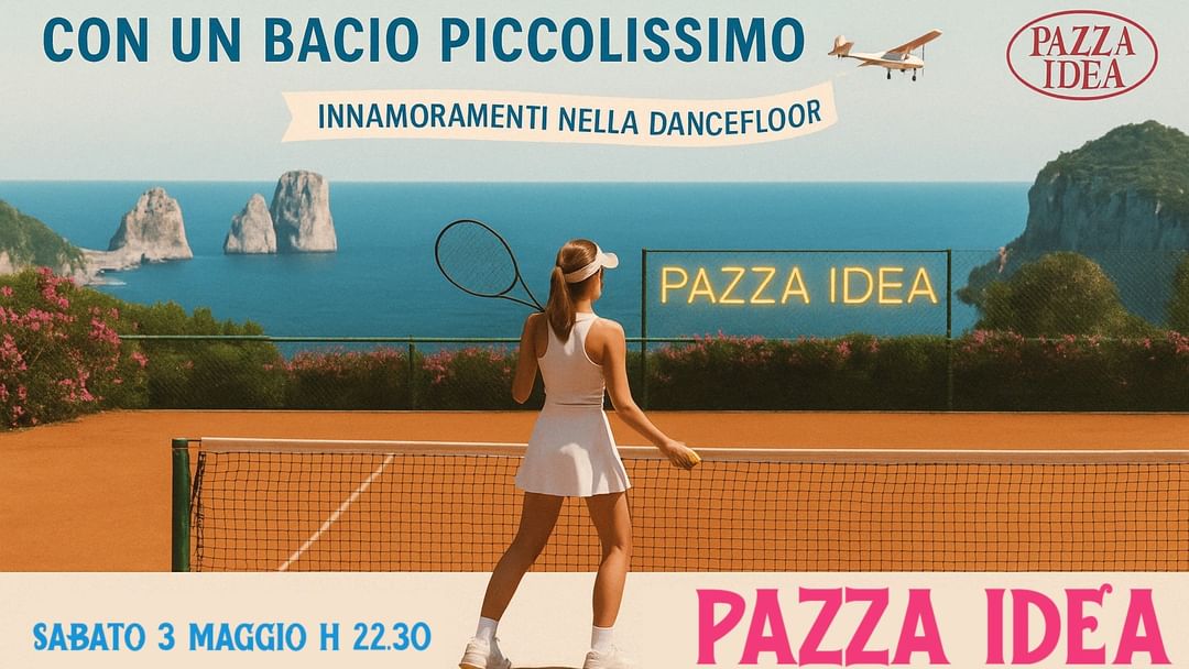 Copertina evento Pazza Idea al Capodoglio / Special Guest Madamesoleil /Sabato 3 Maggio 
