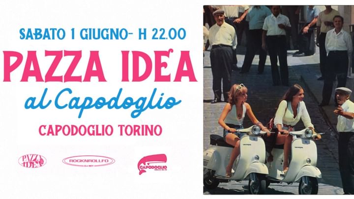Cover for event: Pazza Idea al Capodoglio
