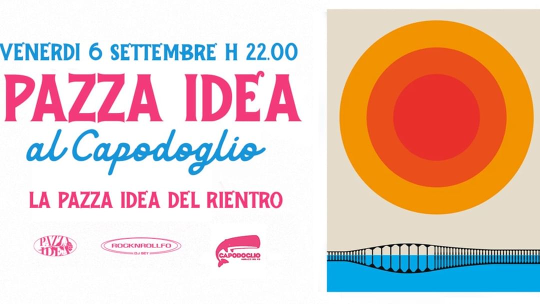 Pazza Idea del Rientro al Capodoglio / 6 Settembre / High Sergeants Live Concert + Il Falco Dj set event cover