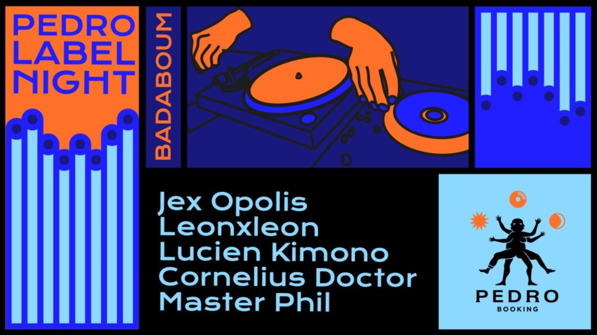 Pedro Label Night: Jex Opolis, LeonxLeon, Lucien Kimono & More image
