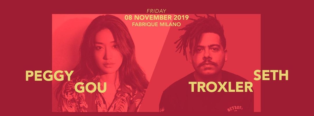Copertina evento Peggy Gou, Seth Troxler at Fabrique Milano