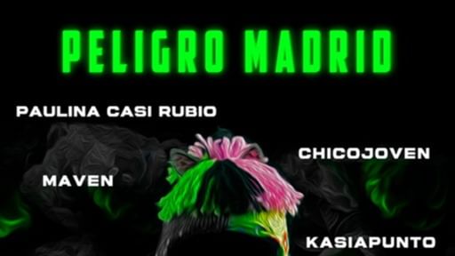 Cover for event: PELIGRO MADRID 