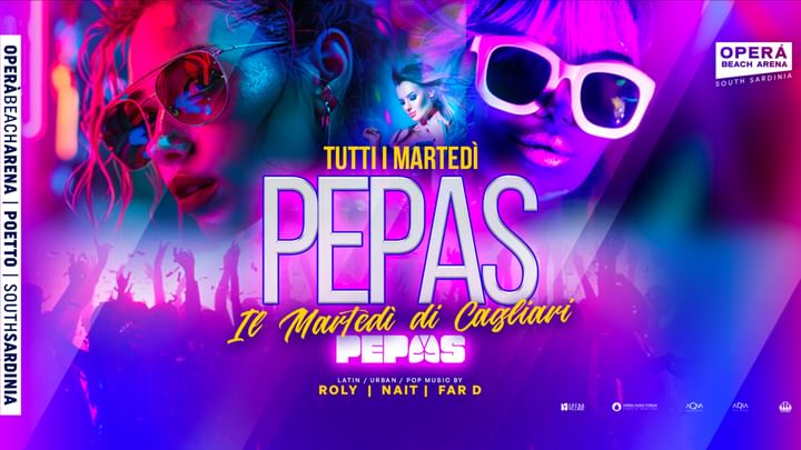 Cover for event: PEPAS - il Martedì di Cagliari - 30 Luglio 2024 dalla mezzanotte
