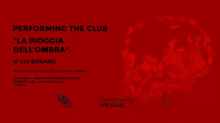 Cover for event: Performing The Club: "LA PIOGGIA DELL'OMBRA" di Liu Bokang