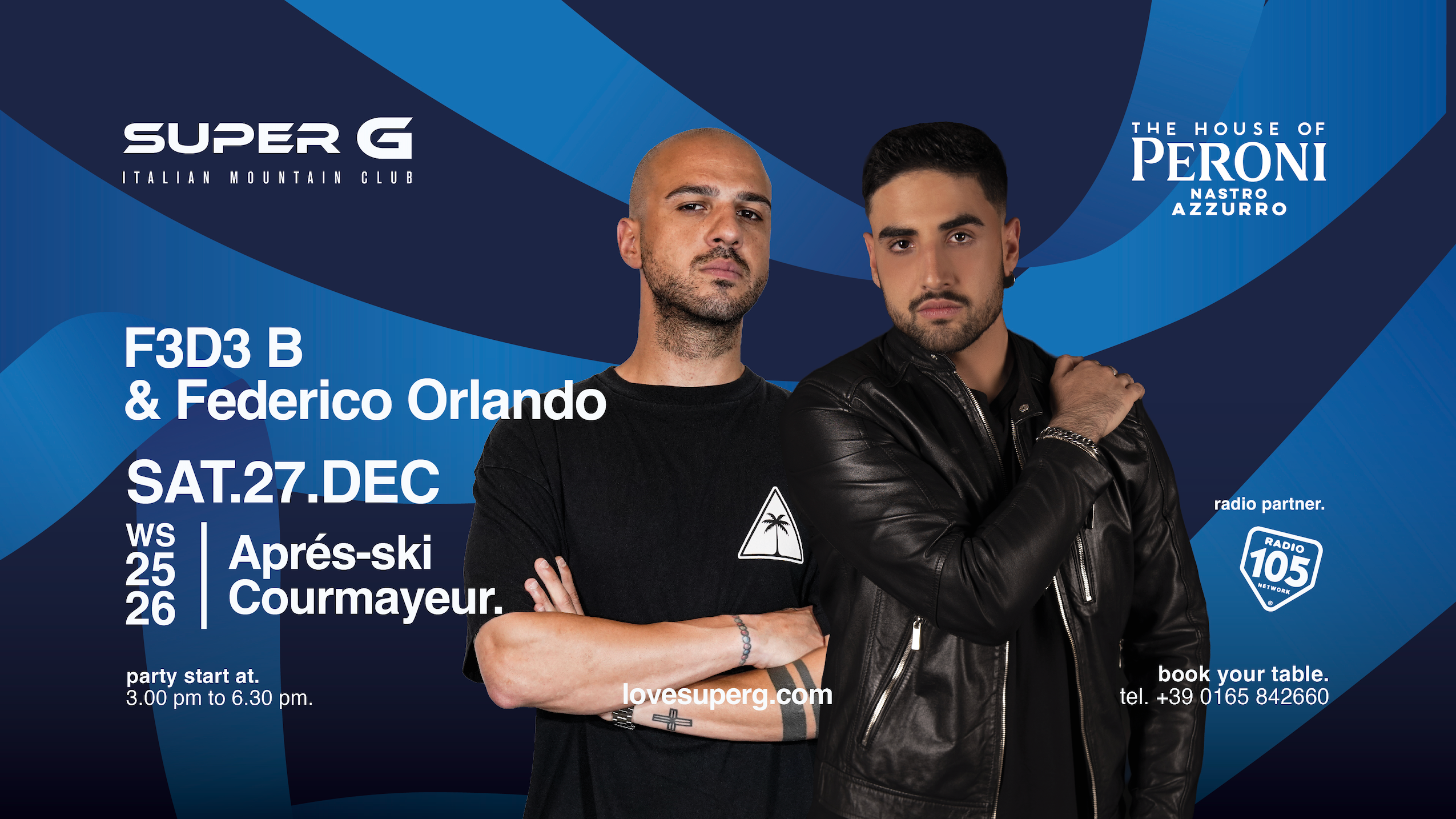 THE HOUSE OF PERONI presents F3D3 B & Federico Orlando @Super G  image