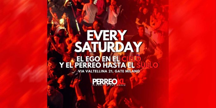 PERREO XL - SATURDAYS - REGGAETON AND URBAN