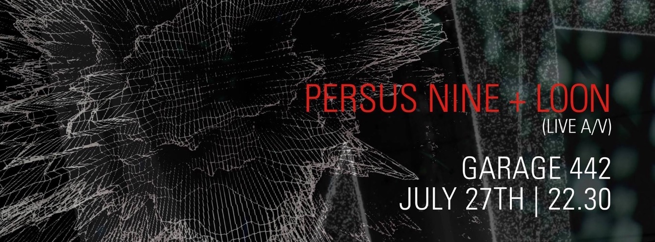 PERSUS NINE & LOON (LIVE) + LKGT @ Garage442 image