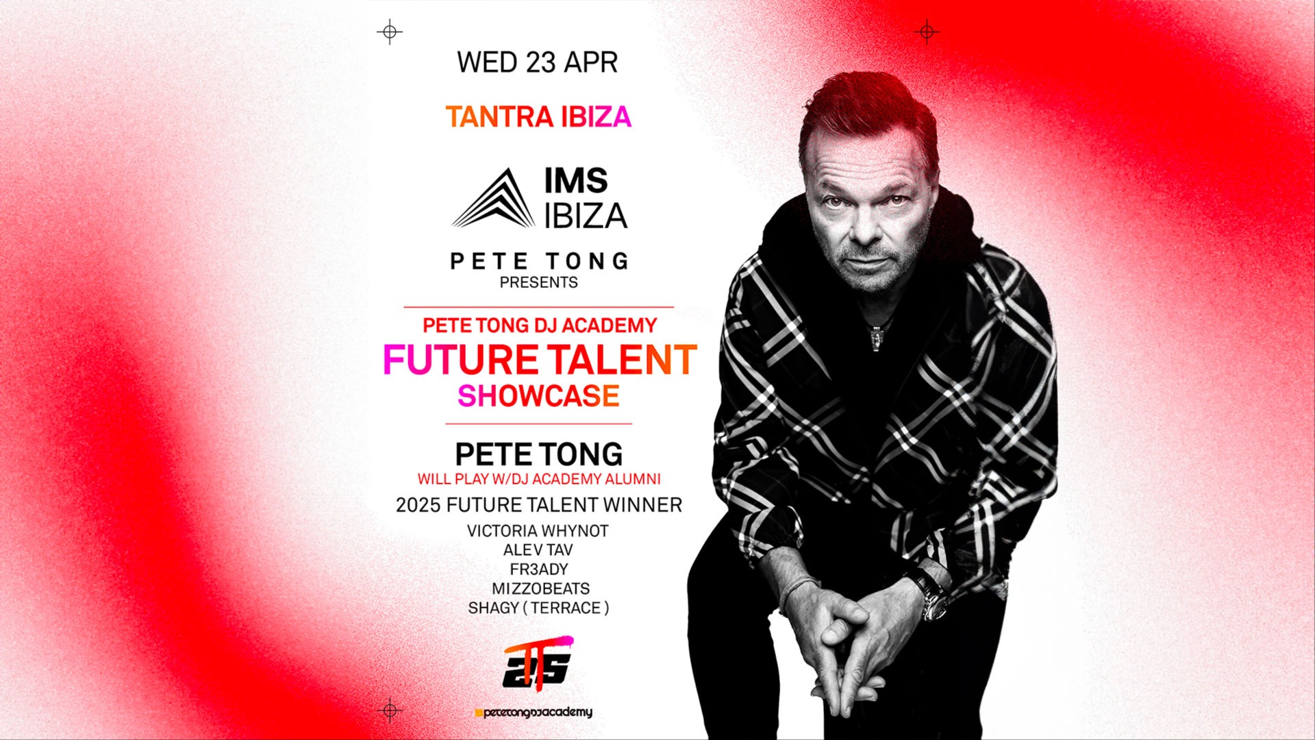 PETE TONG presents Future Talent Showcase @IMS Official Party image