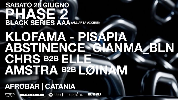 Cover for event: PHASE 2 BLACK SERIES (AAA) w/  KLOFAMA, PISAPIA and more