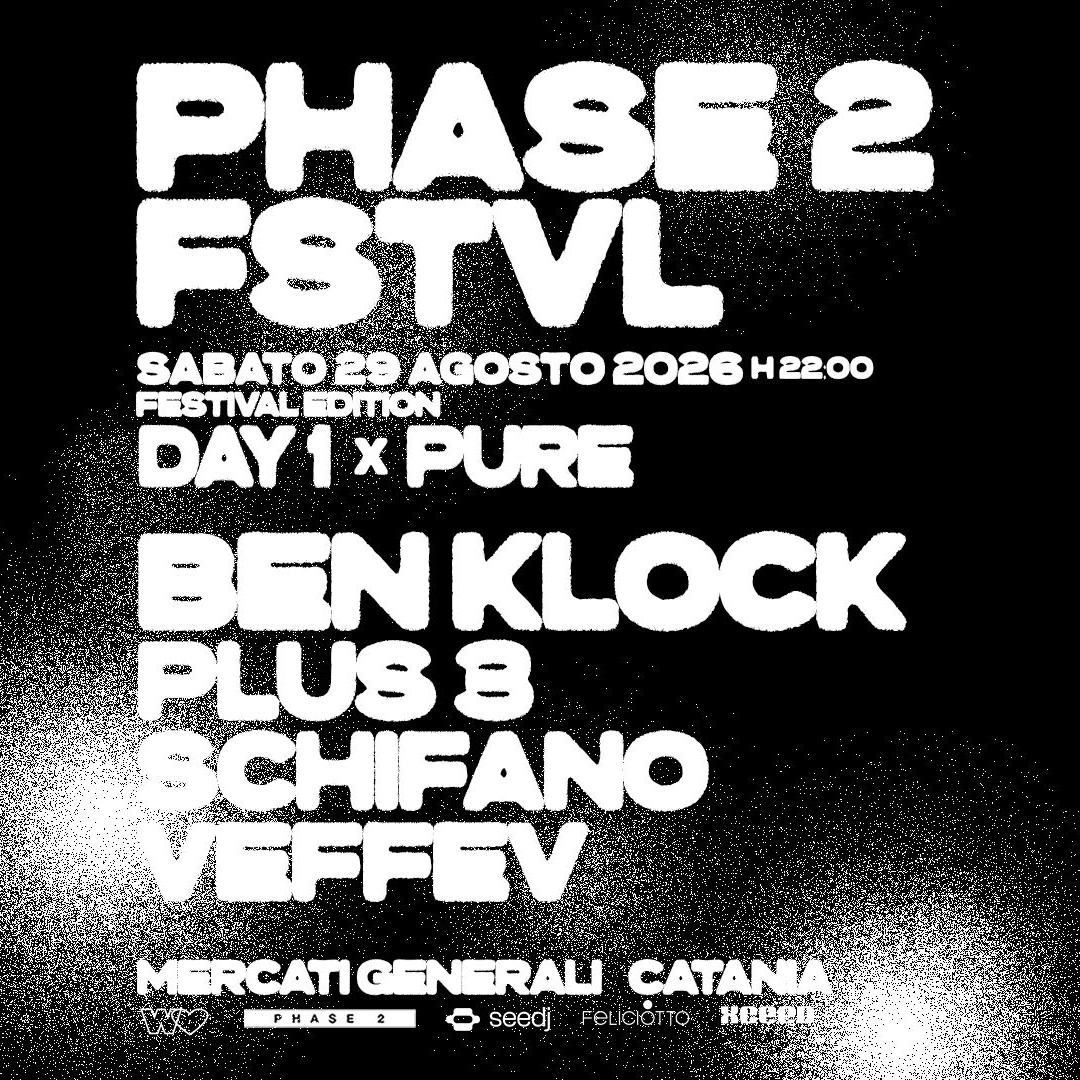 PHASE 2 FSTVL x PURE. w/ BEN KLOCK image