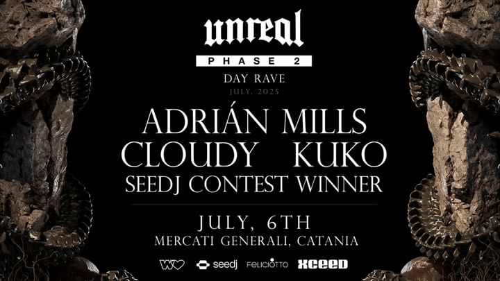 Cover for event: Phase 2 x Unreal - Day rave w/ ADRIÁN MILLS, CLOUDY, KUKO