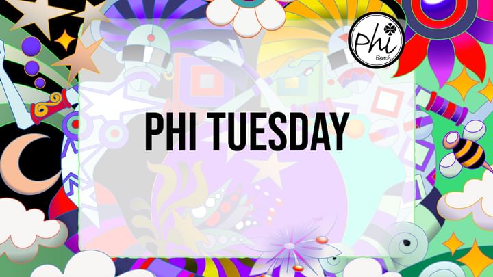 Cover for event: PHI TUESDAY