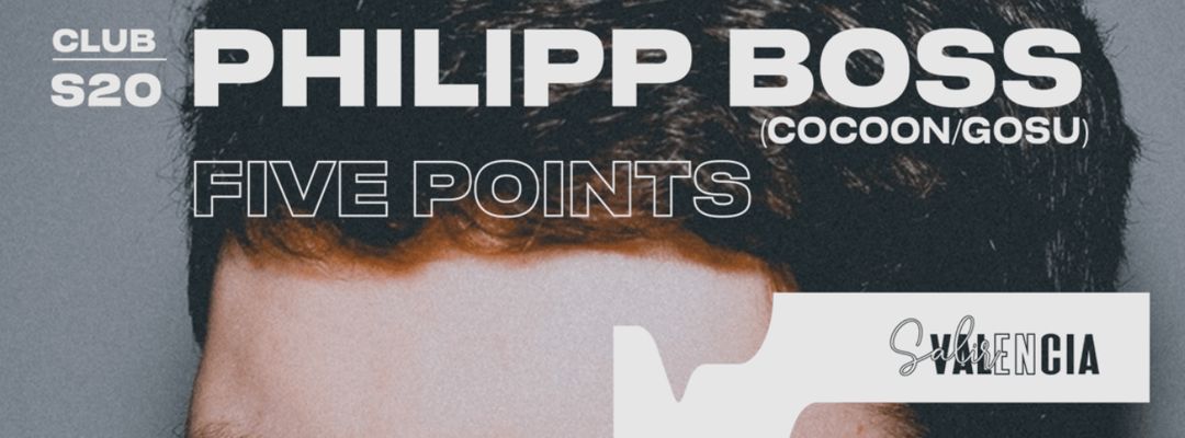Philipp Boss (Cocoon/Gosu) + Five Points (David PinUp B-Day) event cover