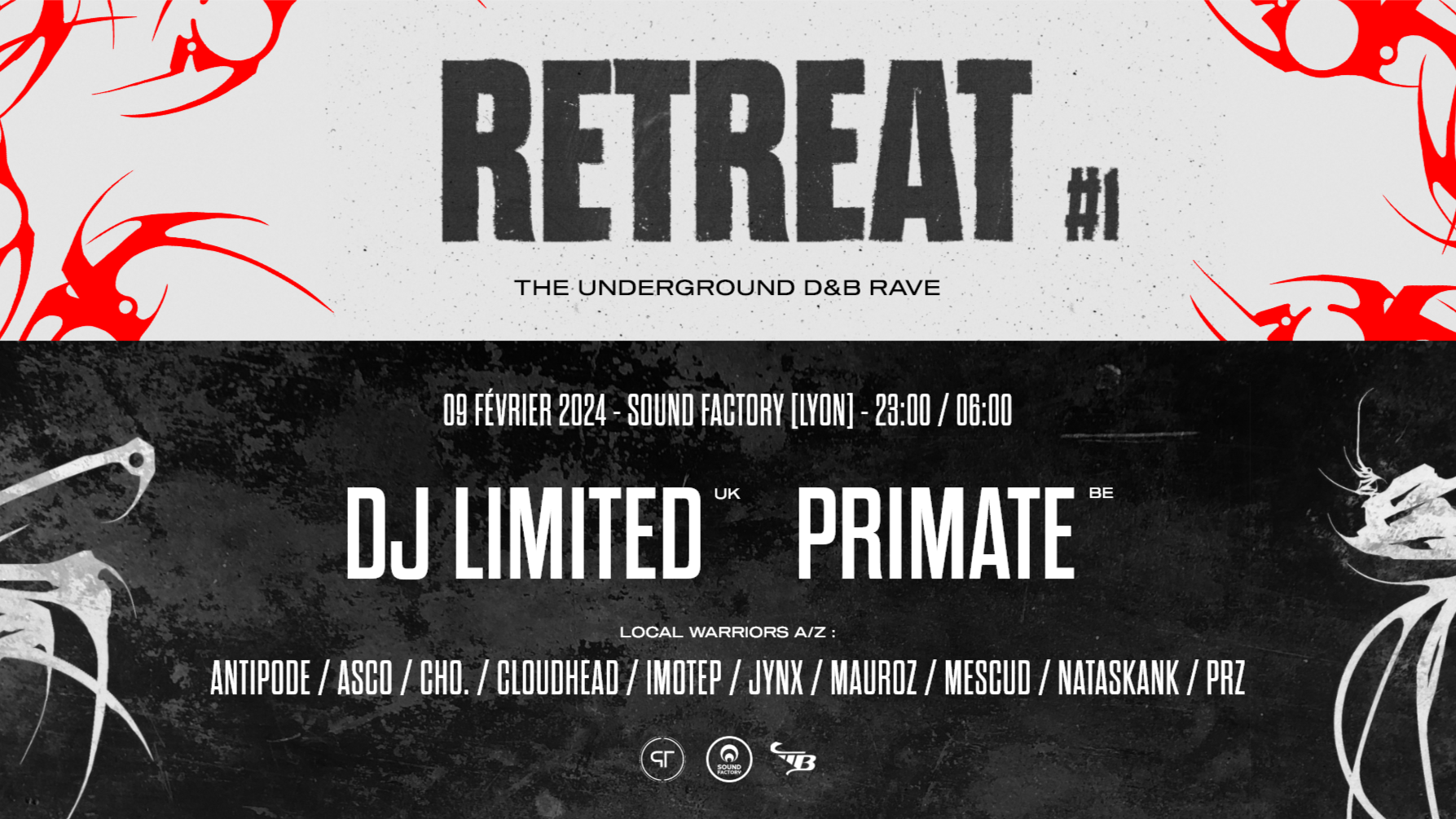 Physical Tool présente : RETREAT #1 - THE UNDERGROUND D&B RAVE - Sound Factory
