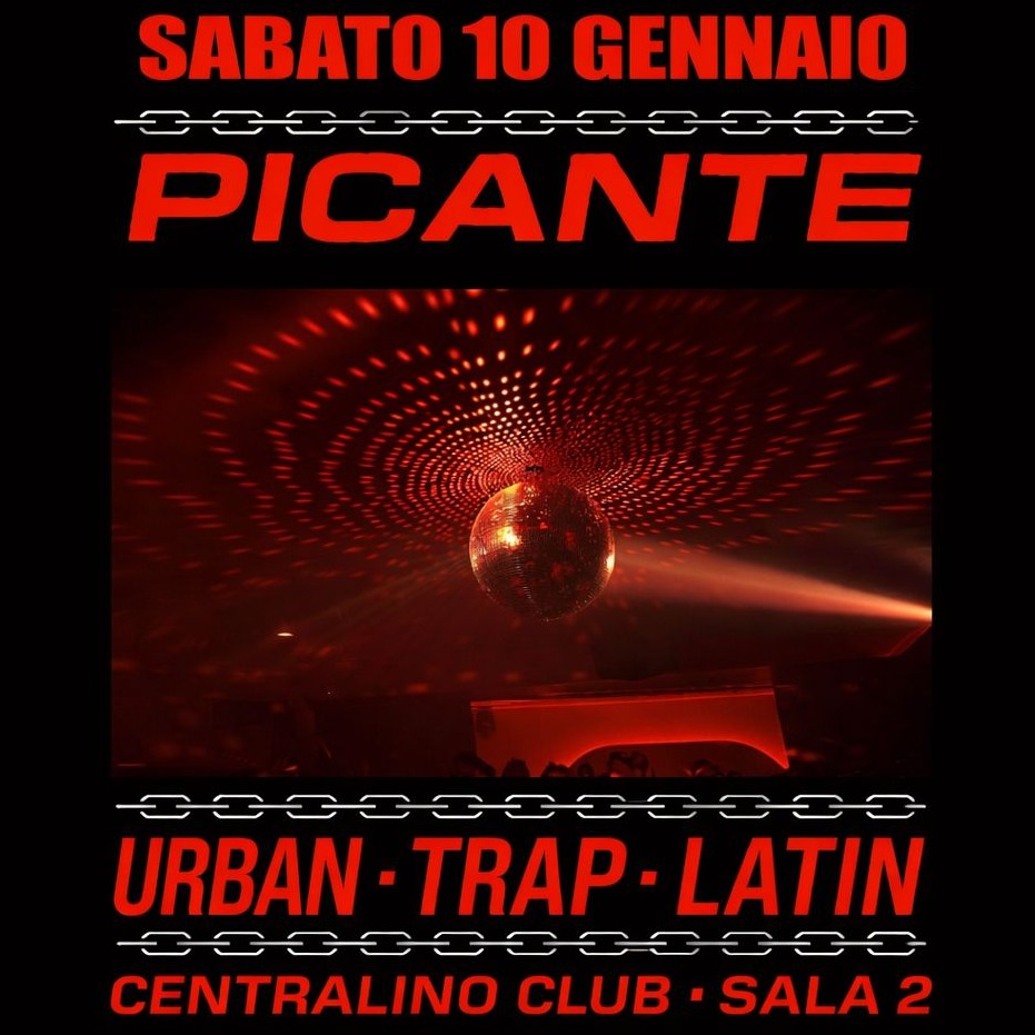 PICANTE - COMMERCIALE / TRAP / LATIN - SABATO 10 GENNAIO image