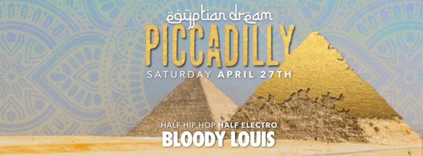 PICCADILLY • Egyptian Dream