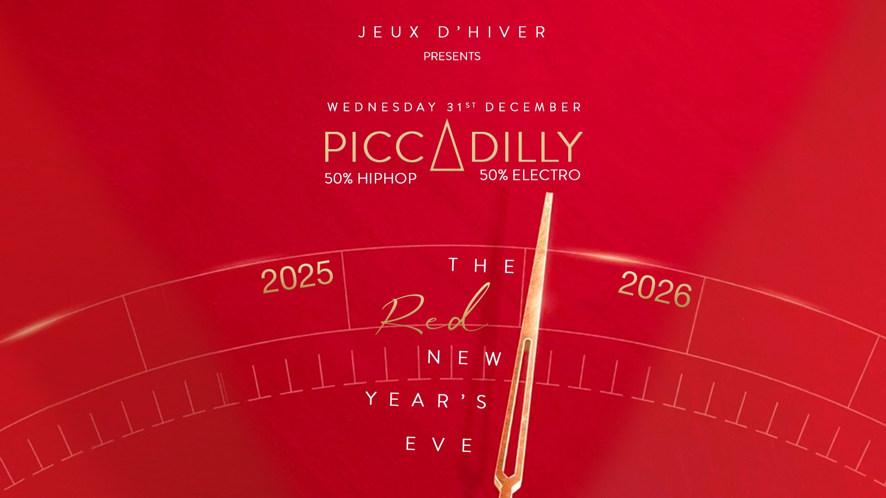 PICCADILLY ○ JEUX D'HIVER ○  THE RED NEW YEAR'S EVE ○ WEDNESDAY 31.12 image
