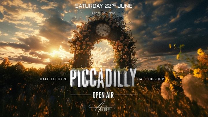 Cover for event: PICCADILLY OPEN AIR - LES ARCHES I SATURDAY 22 JUNE 