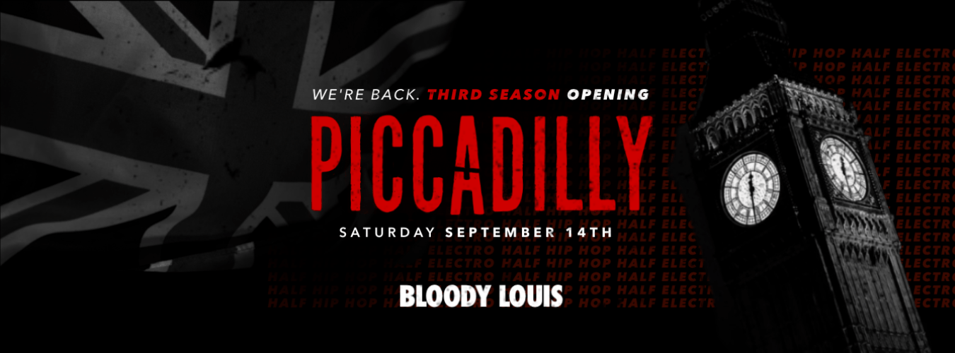 PICCADILLY • OPENING SEASON III