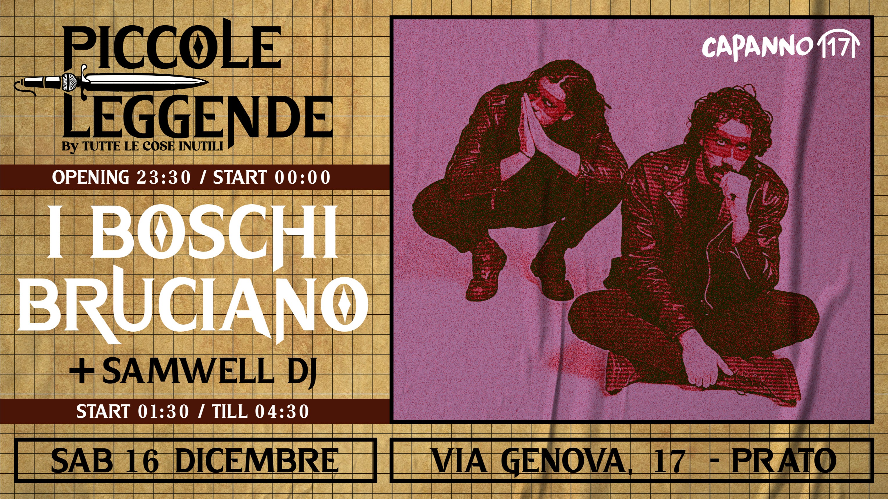 Piccole Leggende Presenta: I BOSCHI BRUCIANO Live + AfterShow: Samwell Dj - 16.11.23