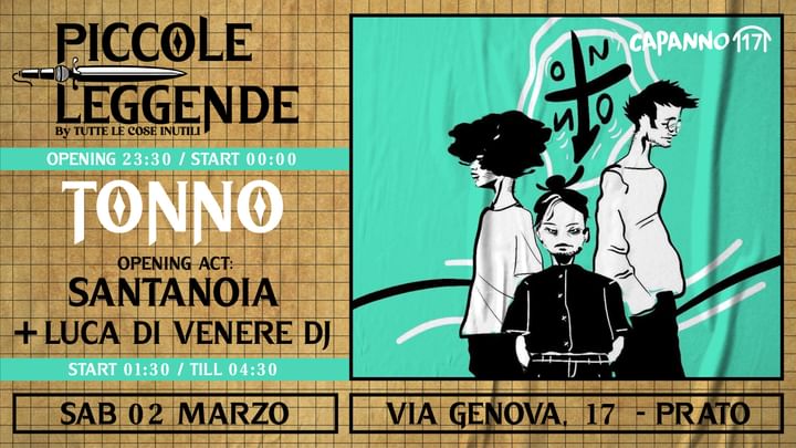 Cover for event: Piccole Leggende Presenta: TONNO (Opening Act: Santanoia) Live + Luca Di Venere DjSet - 02.03.24