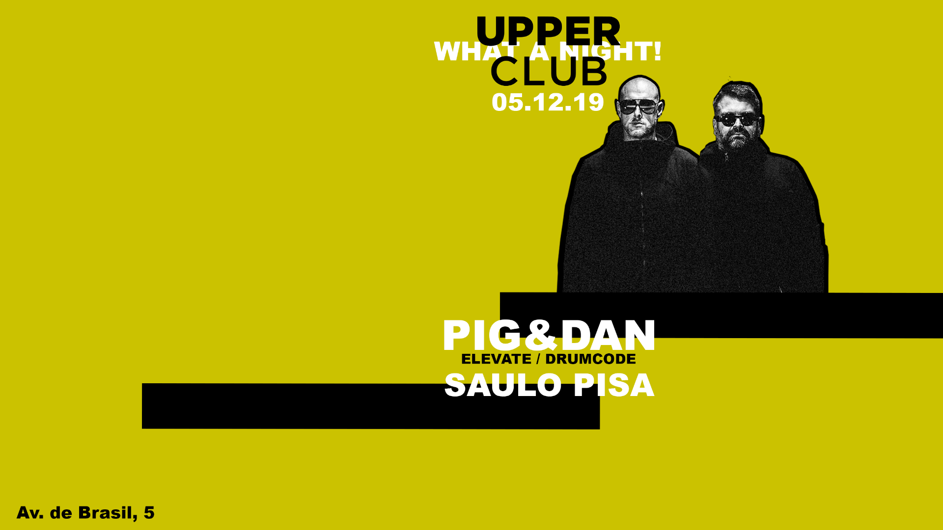 Pig&Dan · Upper Club