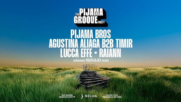 Cover for event: THE PIJAMA GROOVE PARTY (TPGP)