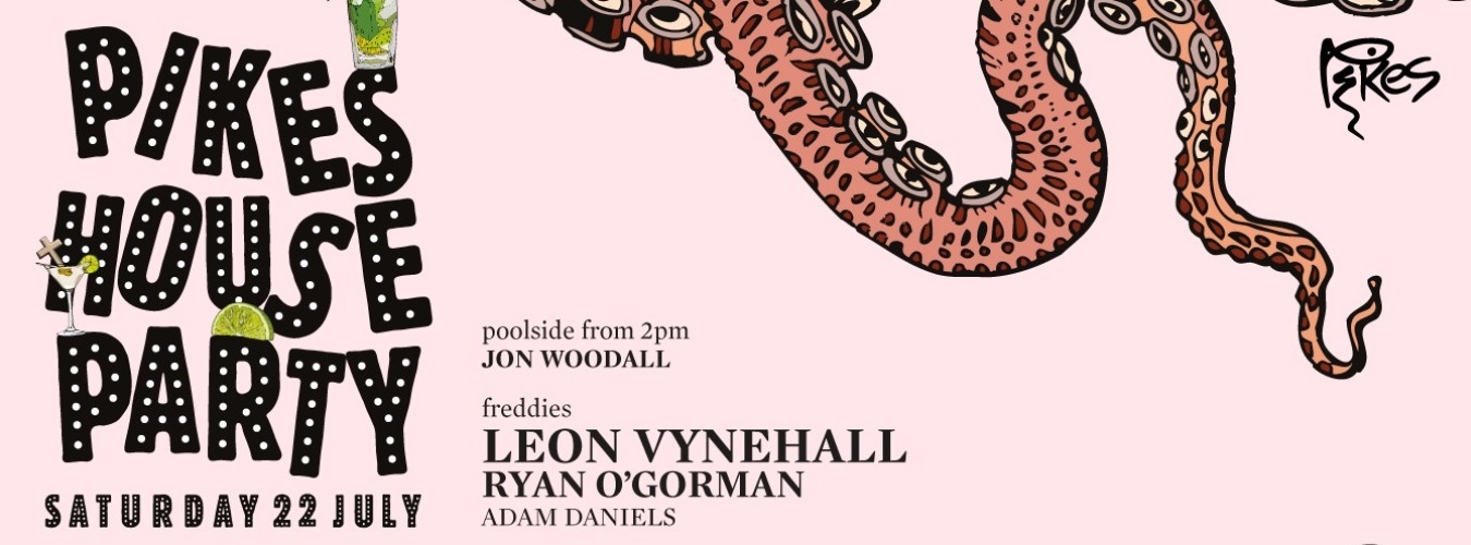 Pikes House Party image