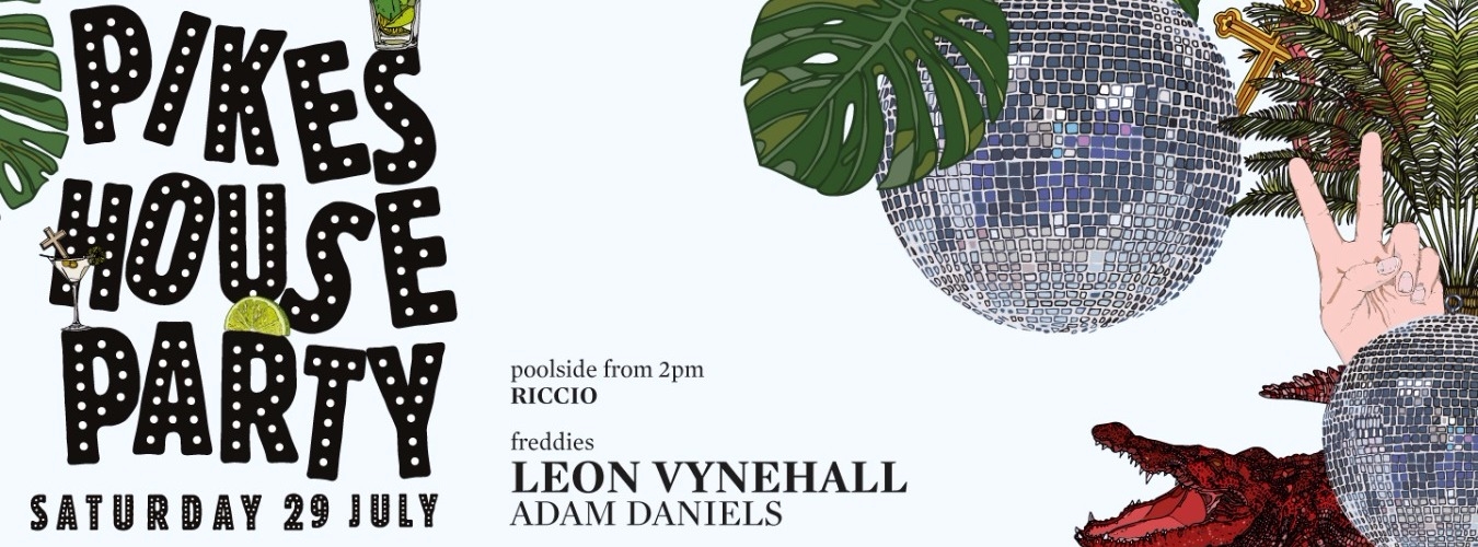 Pikes House Party image