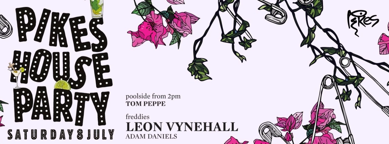 Pikes House Party image